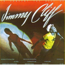 Jimmy Cliff - In Concert / The Best Of